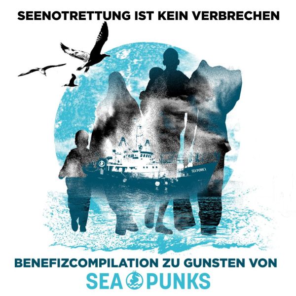 Various - Seenotrettung ist kein Verbrechen - Benefiz-Compilation für Seapunks (2CD)