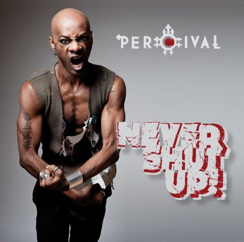 Percival - Never Shut Up!