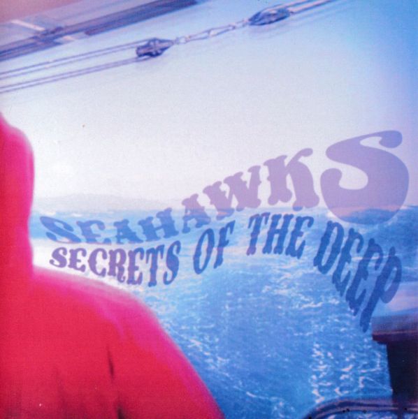 Seahawks - Secrets of the Deep (clear blue LP)