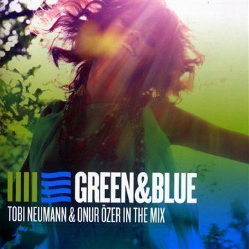 Neumann, Tobi / Özer, Onur - Green & Blue - Tobi Neumann & Onur Özer In The Mix