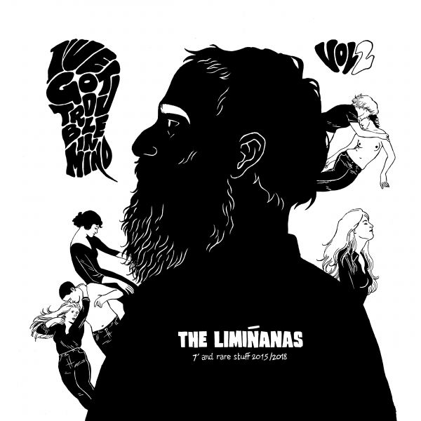 Liminanas, The - 7 And Rare Stuff 2015 / 2018 (2LP+CD)