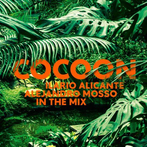 Various - Cocoon Ibiza Mixed By Ilario Alicante (DJ Mix) & Alejandro Mosso