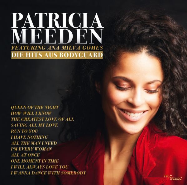 Meeden, Patricia feat. Gomes, Ana Milva - Die Hits aus Bodyguard