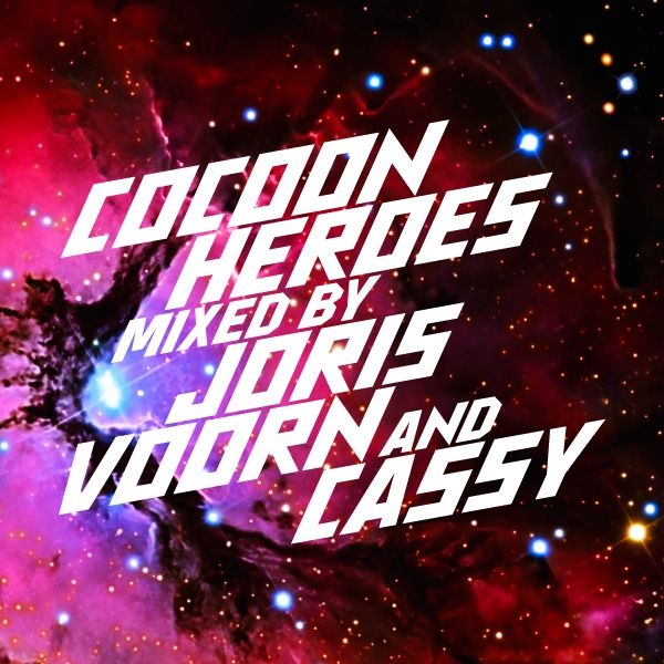 Various - Cocoon Heroes mixed by Joris Voorn and Cassy