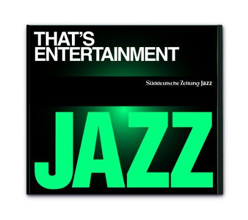Süddeutsche Zeitung Jazz CD 08 - Thats Entertainment!