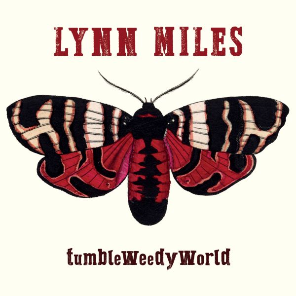 Miles, Lynn - TumbleWeedyWorld