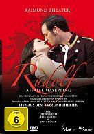 Rudolf - Affaire Mayerling - Das Musical - Live aus dem Raimund Theater