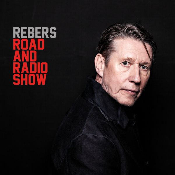Rebers, Andreas - Road And Radio Show