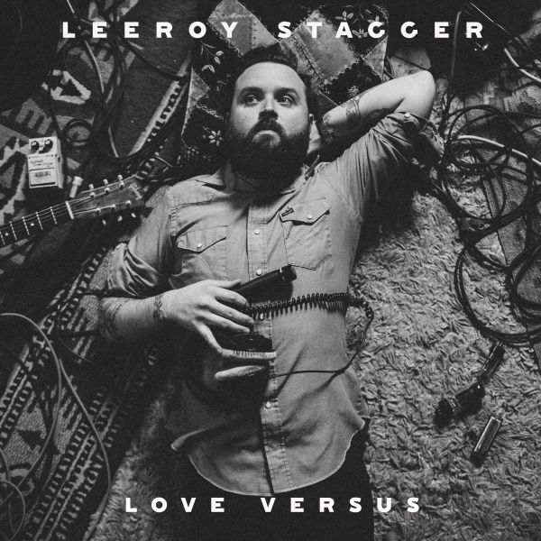 Stagger, Leeroy - Love Versus (LP)