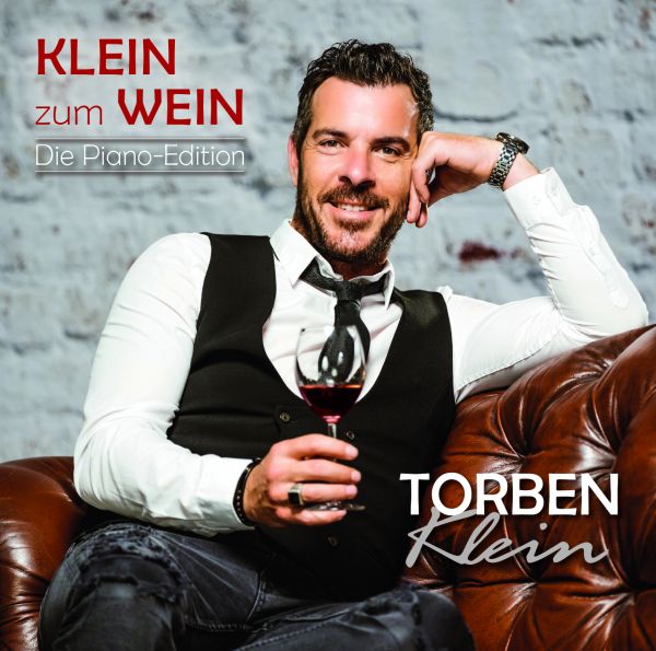 Klein, Torben - Klein zum Wein (Die Piano-Edition)