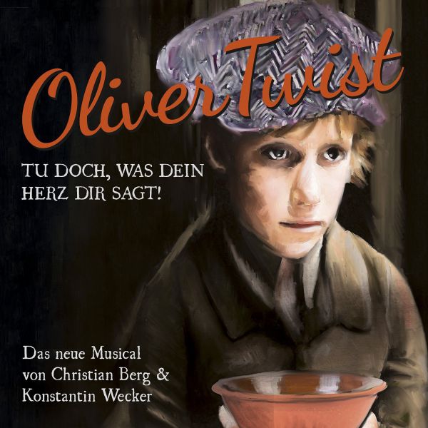 Wecker, Konstantin - Oliver Twist - das Musical