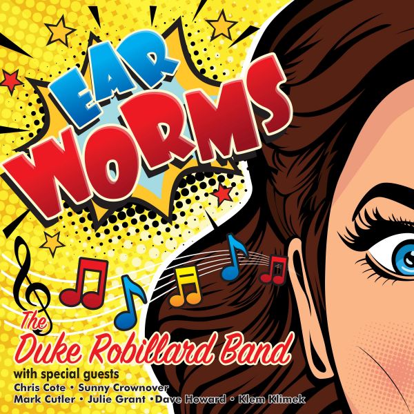 Duke Robillard Band, The - Ear Worms (LP)