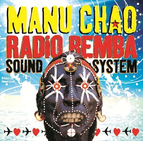Manu Chao - Radio Bemba Sound System (2xLP + CD)