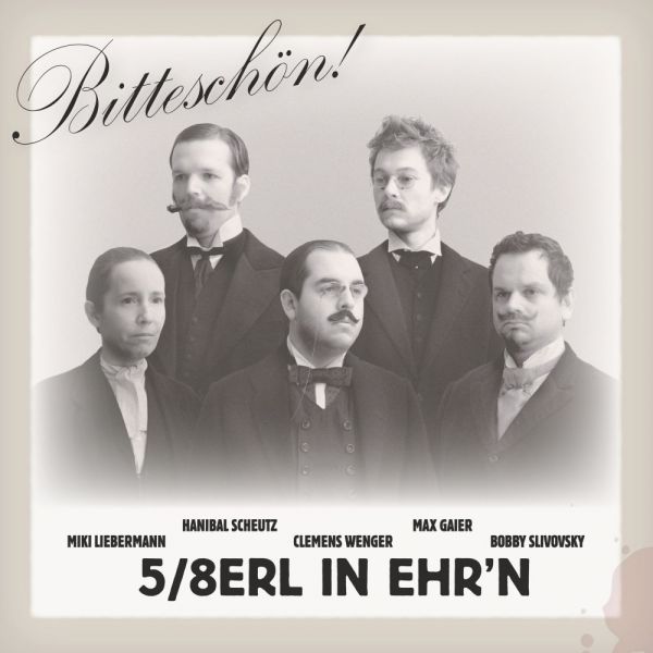 5/8erl in Ehr'n - Bitteschön! (LP)