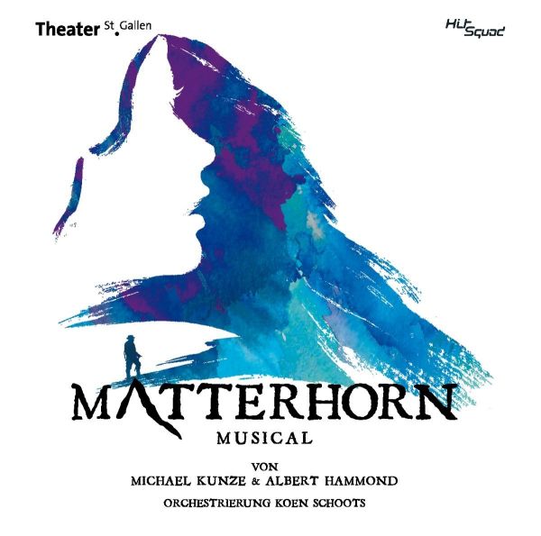 Original Cast St.Gallen - Matterhorn - Das Musical