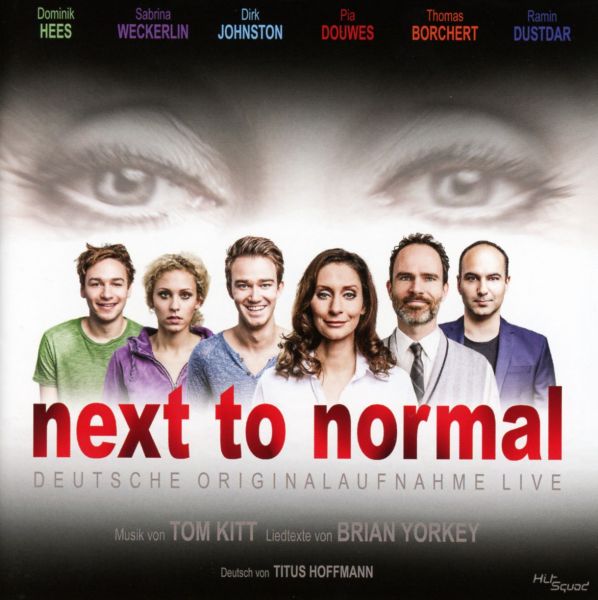 Original Cast Deutschland - Next To Normal - Deutsche Originalaufnahme Live (Fast Normal)
