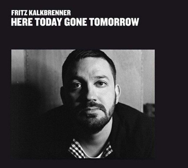 Kalkbrenner, Fritz - Here Today Gone Tomorrow (2LP, 2021 Repress)