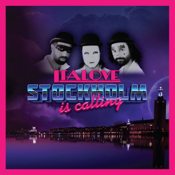 Italove - The Stockholm Is Calling EP