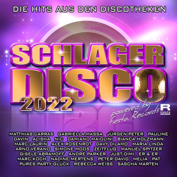 Various - Schlagerdisco 2022 - Die Hits aus den Discotheken