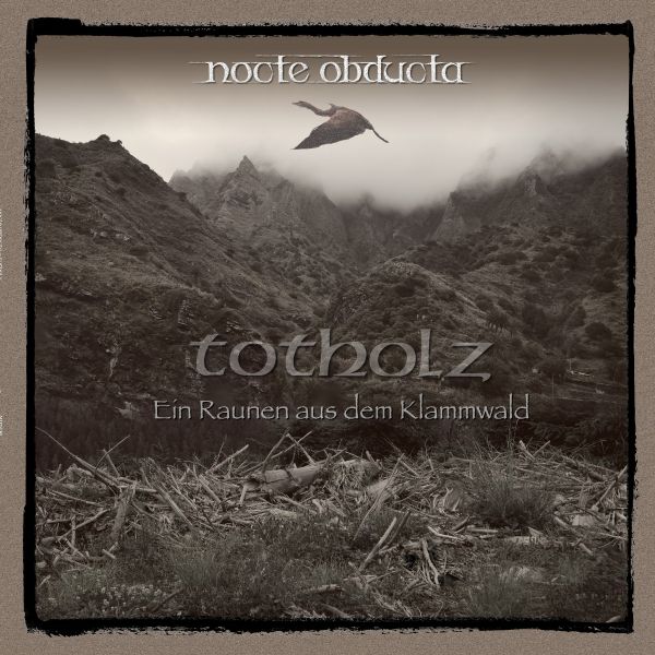 Nocte Obducta - Totholz (ein Raunen aus dem Klammwald) (LP)