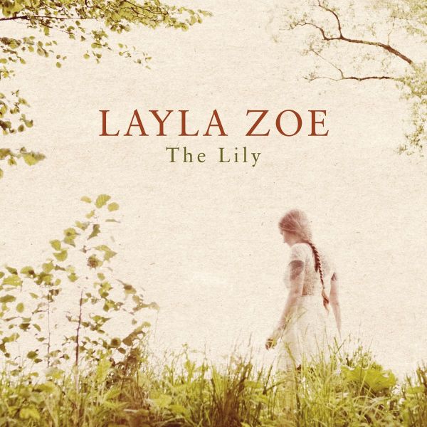 Zoe, Layla - The lily