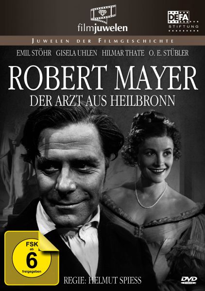 Robert Mayer - Der Arzt aus Heilbronn (DEFA Filmjuwelen)