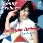 Froboess, Conny - Zwei kleine Italiener - 50 große Erfolge
