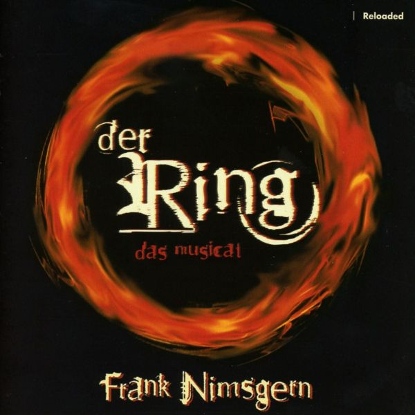 Original Musical Cast - Der Ring - Das Musical reloaded