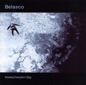 Belasco - Knowing everyones okay