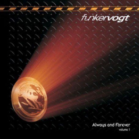 Funker Vogt - Always and forever Vol. 1