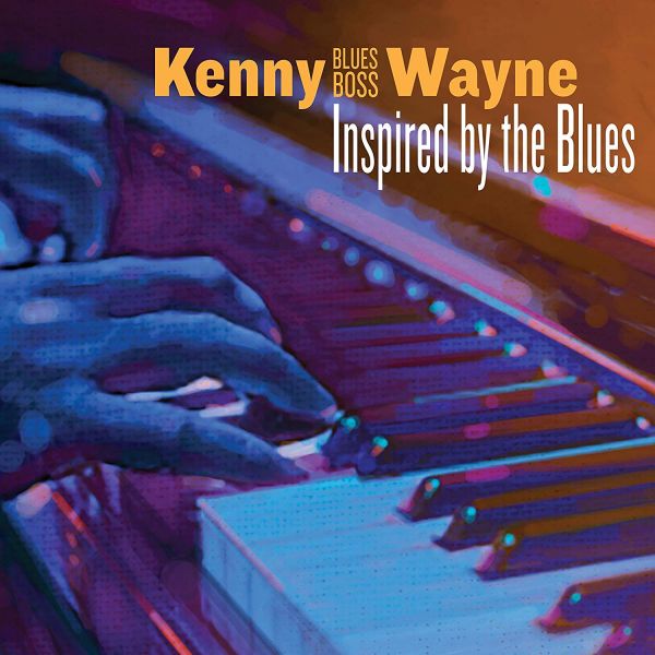 Wayne, Kenny -Blues Boss- - Inspired By The Blues