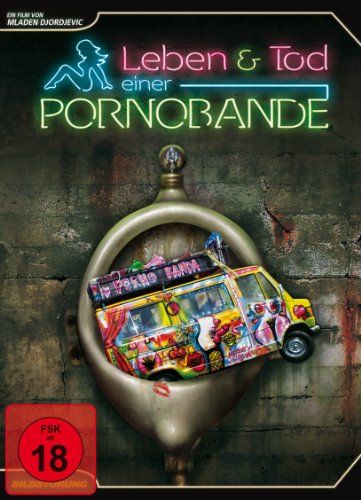 Leben und Tod einer Pornobande (Special Edition)