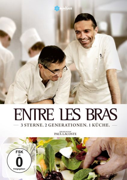Entre Les Bras - 3 Sterne. 2 Generationen. 1 Küche