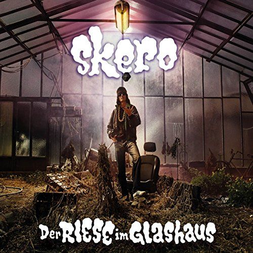 Skero - Der Riese im Glashaus (2LP+MP3)