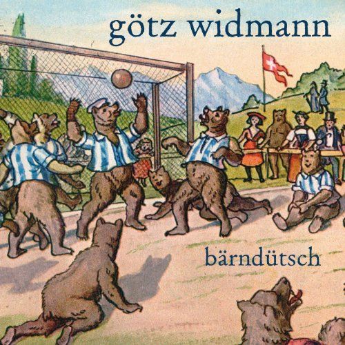 Widmann, Götz - Bärndütsch (live im Elchclub/CH)