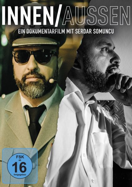 Innen / Aussen - Ein Dokumentarfilm mit Serdar Somuncu
