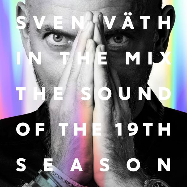 Väth, Sven - Sven Väth In The Mix: The Sound Of The 19th Season