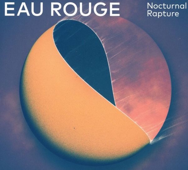 Eau Rouge - Nocturnal Rapture (LP)
