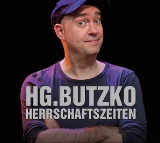 Butzko, HG. - Herrschaftszeiten