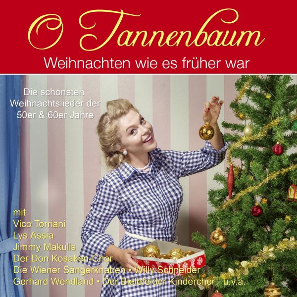 Various - O Tannenbaum - Weihnachten wie's früher war