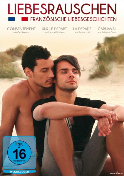 Liebesrauschen - Französische Liebesgeschichten (Kurzfilmsammlung)